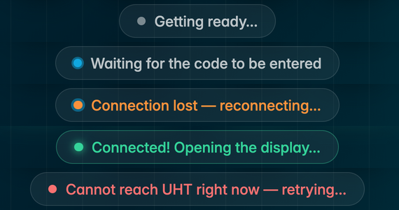 The five states of the status line: getting ready, waiting, reconnecting, connected, and cannot reach UHT