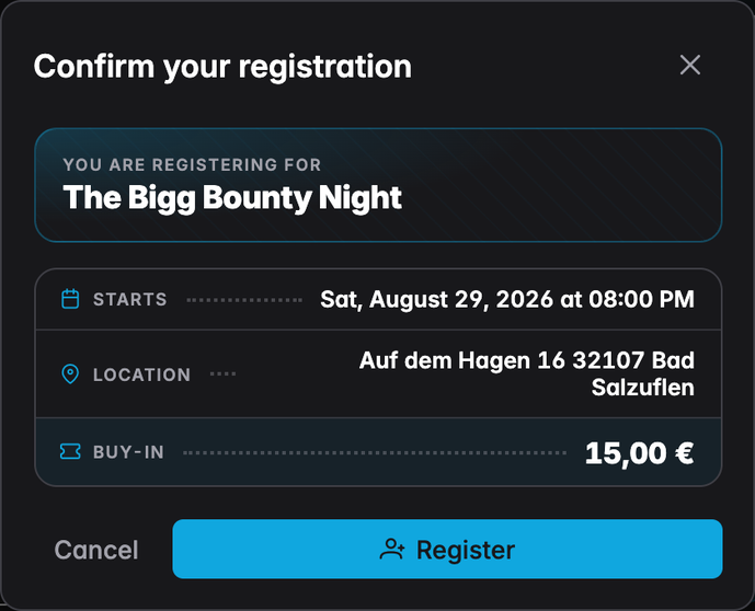 The Confirm your registration dialog showing start time, location and buy-in